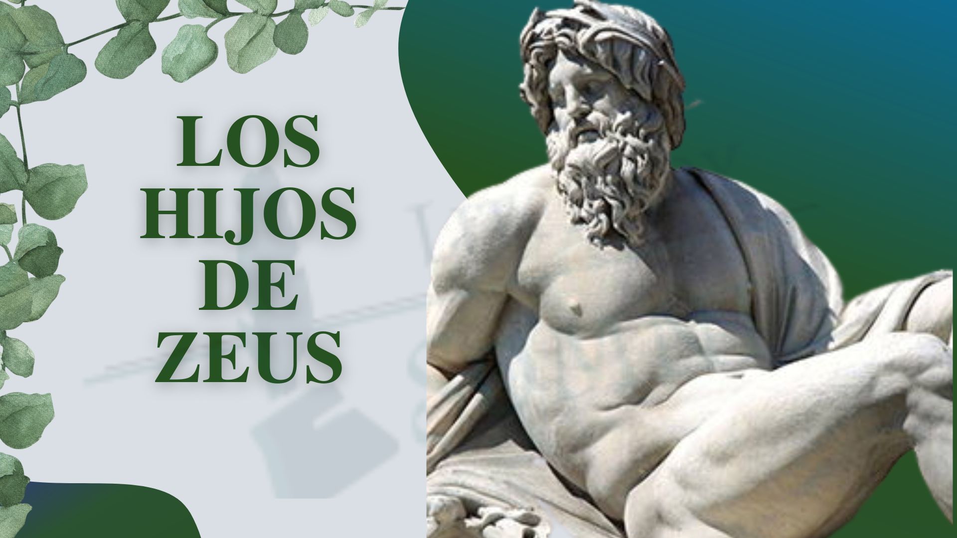 Los hijos Zeus con diosas y con humanas. - Mitología griega